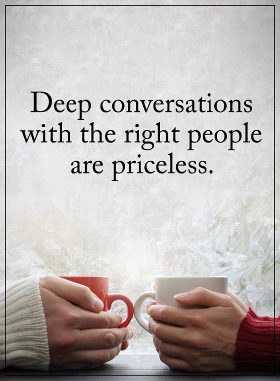 Deep conversations